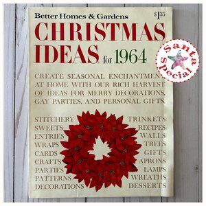 Better Homes & Gardens Christmas Ideas for 1964 Magazine